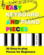 Easy Keyboard and Piano Pieces