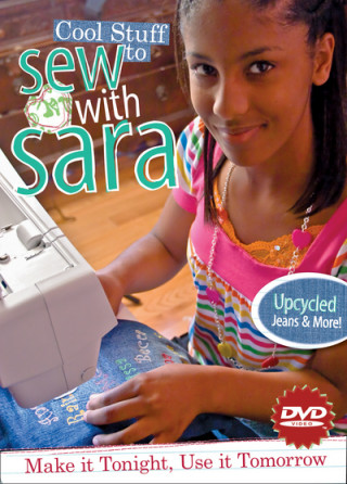 Cool Stuff to Sew with Sara