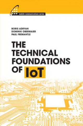 Technical Foundations of IoT