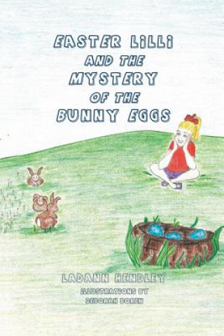 Easter Lilli and the Mystery of the Bunny Eggs
