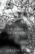 The Politics of Division