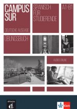 Campus Sur A1-B1 - Übungsbuch + Audios online