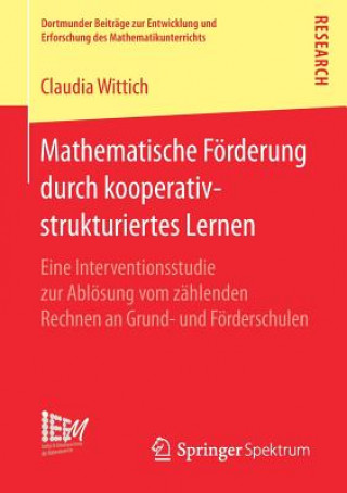 Mathematische Foerderung Durch Kooperativ-Strukturiertes Lernen
