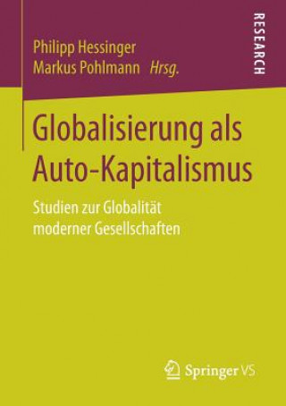 Globalisierung ALS Auto-Kapitalismus