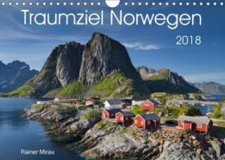 Traumziel Norwegen 2018 (Wandkalender 2018 DIN A4 quer) Dieser erfolgreiche Kalender wurde dieses Jahr mit gleichen Bildern und aktualisiertem Kalenda