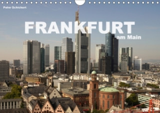 Frankfurt am Main (Wandkalender 2018 DIN A4 quer)