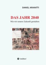 Das Jahr 2040