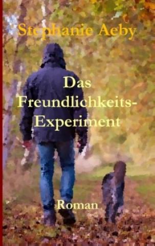 Das Freundlichkeits-Experiment