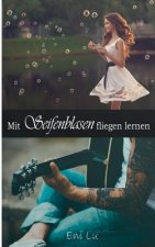 Mit Seifenblasen fliegen lernen