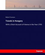 Travels in Hungary