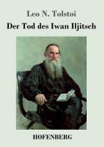 Tod des Iwan Iljitsch