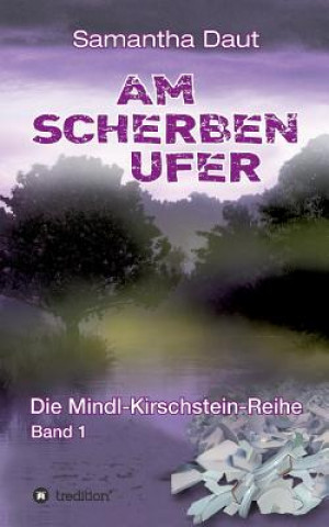 Am Scherbenufer