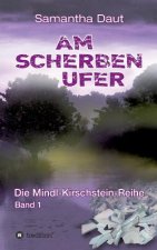 Am Scherbenufer