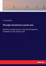 Through storyland to sunset seas