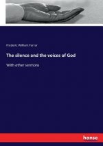 silence and the voices of God