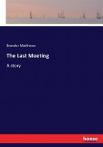 Last Meeting