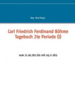 Carl Friedrich Ferdinand Boehme Tagebuch 2te Periode (I)