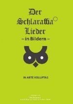 Der Schlaraffia Lieder - in Bildern -