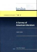 A Survey of American Literature (Vol. 2, Coursebook for Students)