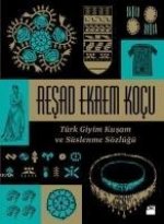 Türk Giyim Kusam ve Süslenme Sözlügü