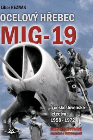 Ocelovďż˝ hďż˝ebec Mig-19
