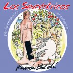 Los sexcéntricos. De la creación al calvario