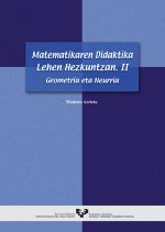 Matematikaren, geometria eta neurria, Lehen Hezkuntzan II. Didaktika : geometria eta neurria