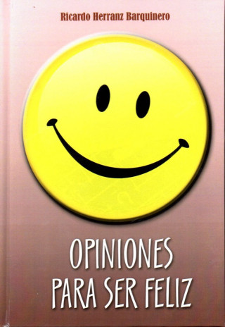 Opiniones para ser feliz