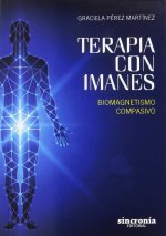 Terapia con imanes: Biomagnetismo compasivo