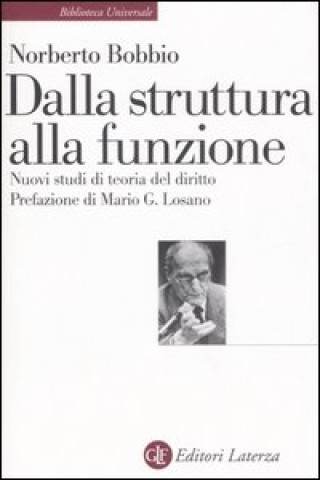 Dalla struttura alla funzione. Nuovi studi di teoria generale del diritto