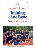 Training ohne Reue