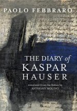 Diary of Kaspar Hauser