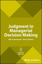 Judgment in Managerial Decision Making
