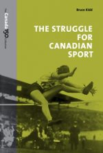 Struggle for Canadian Sport
