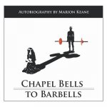 Chapel Bells to Barbells
