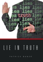 Lie in Truth