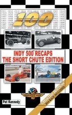 Indy 500 Recaps-The Short Chute Edition