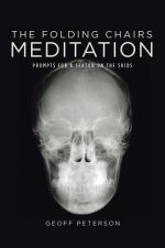 Folding Chairs Meditation