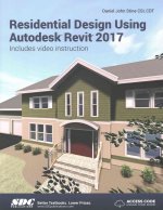 Residential Design Using Autodesk Revit 2017 (Including unique access code)