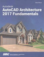 Autodesk AutoCAD Architecture 2017 Fundamentals