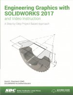 Engineering Graphics with SOLIDWORKS 2017 (Including unique access code)