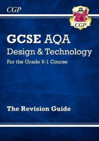 Grade 9-1 GCSE Design & Technology AQA Revision Guide