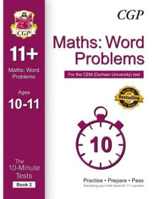 10-Minute Tests for 11+ Maths: Word Problems Ages 10-11 (Book 2) - CEM Test