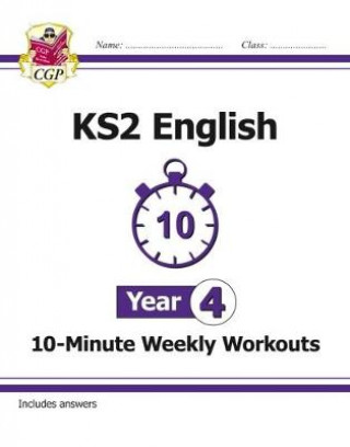 KS2 English 10-Minute Weekly Workouts - Year 4