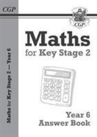 KS2 Maths Answers for Year 6 Textbook (CGP Books)(Miękka)