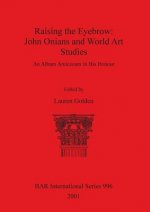 Raising the Eyebrow: John Onians and World Art Studies
