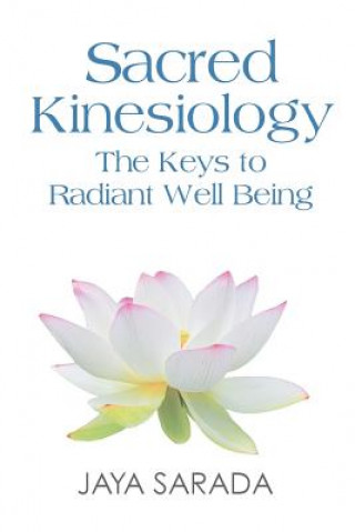 Sacred Kinesiology