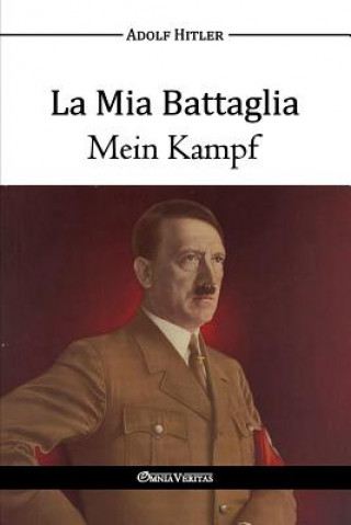 Mia Battaglia - Mein Kampf