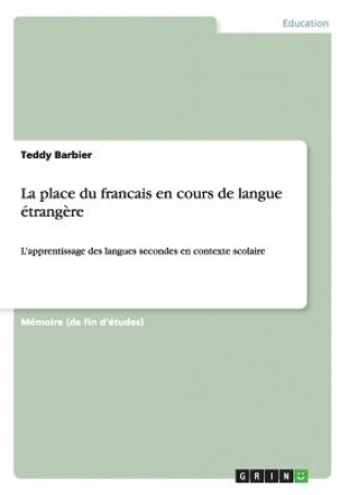 place du francais en cours de langue etrangere