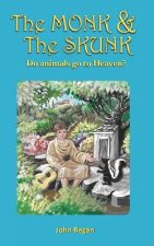 MONK & THE SKUNK